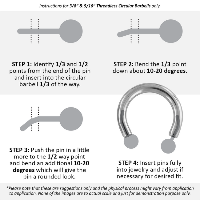 Instructions for how to properly bend pins into the 3/8" & 5/16" threadless titanium circular barbells.