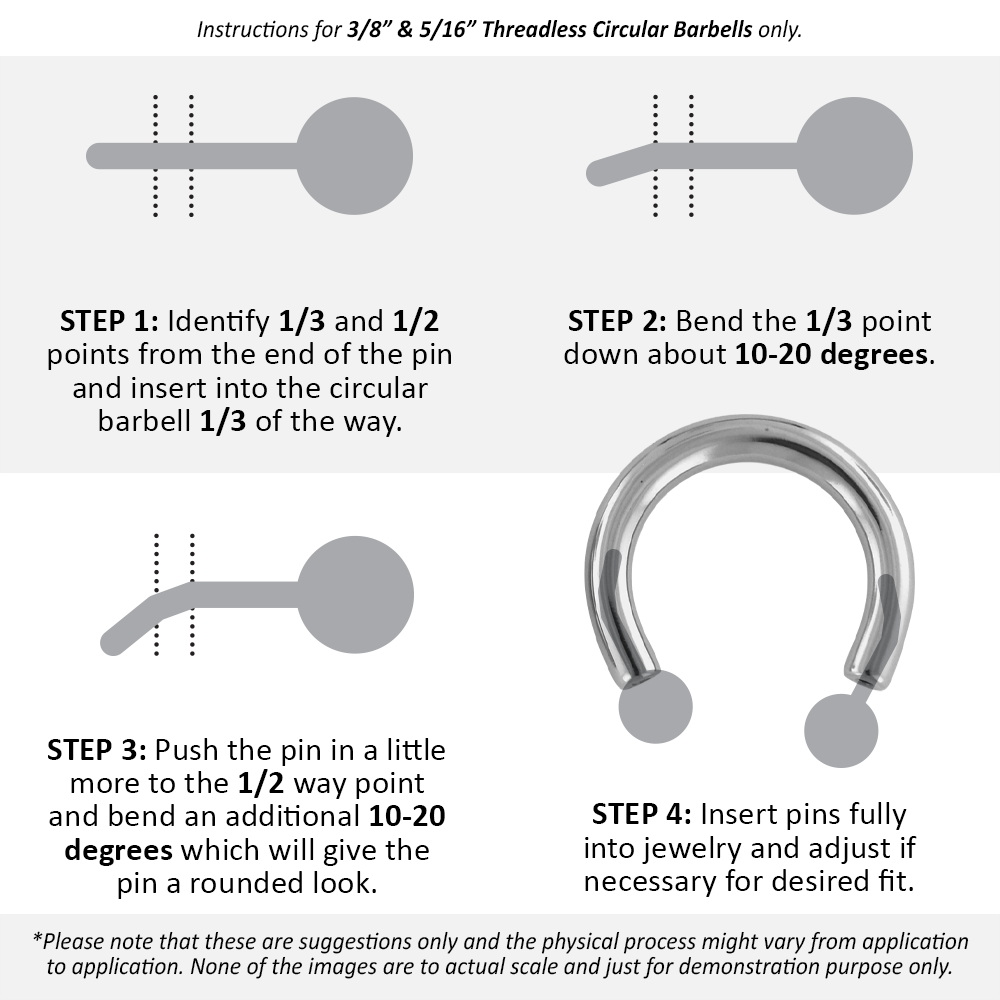 Instructions for how to properly bend pins into the 3/8" & 5/16" threadless titanium circular barbells.